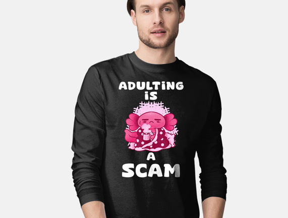 Adulting Is A Scam