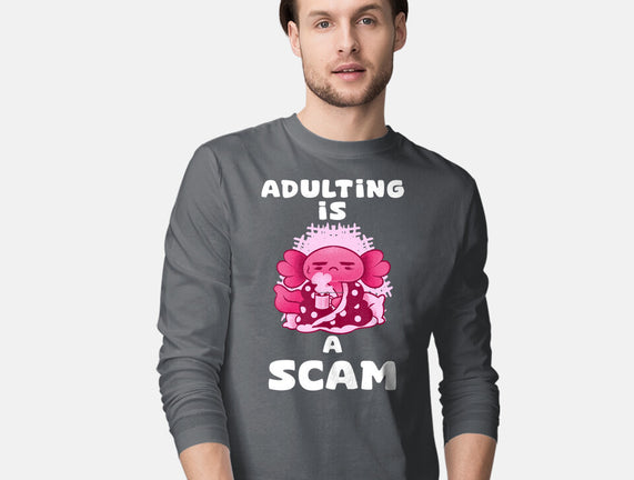 Adulting Is A Scam