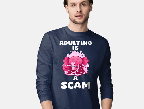 Adulting Is A Scam