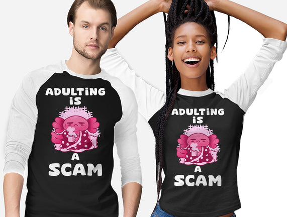 Adulting Is A Scam