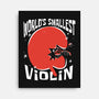 World's Smallest Violin-None-Stretched-Canvas-estudiofitas