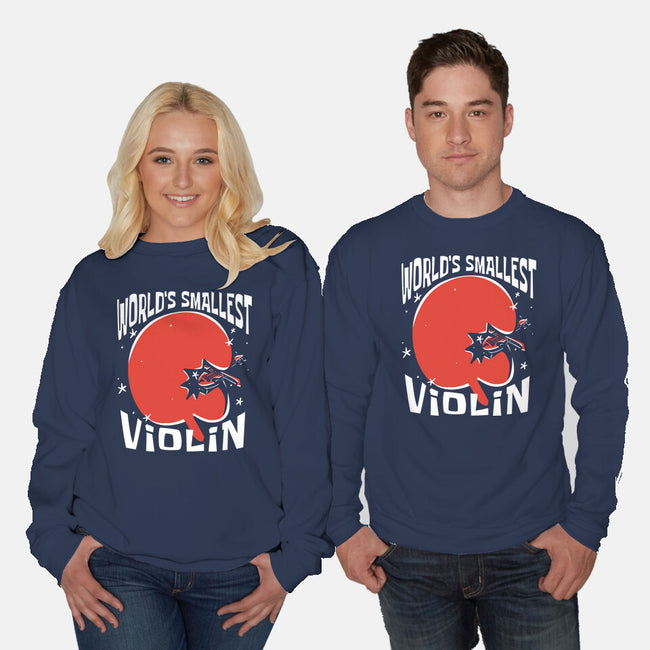 World's Smallest Violin-Unisex-Crew Neck-Sweatshirt-estudiofitas