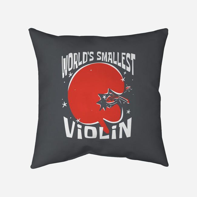 World's Smallest Violin-None-Removable Cover w Insert-Throw Pillow-estudiofitas