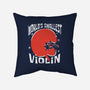 World's Smallest Violin-None-Removable Cover w Insert-Throw Pillow-estudiofitas