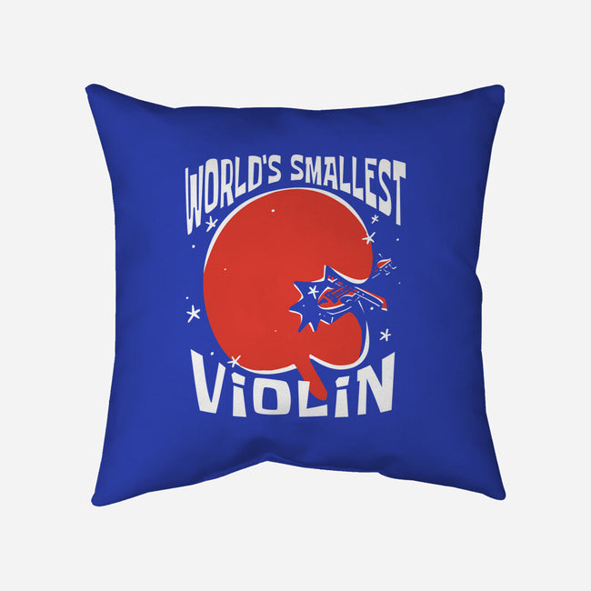 World's Smallest Violin-None-Removable Cover w Insert-Throw Pillow-estudiofitas