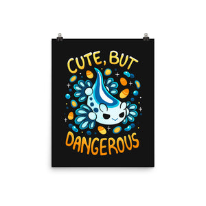 Cute But Very Dangerous