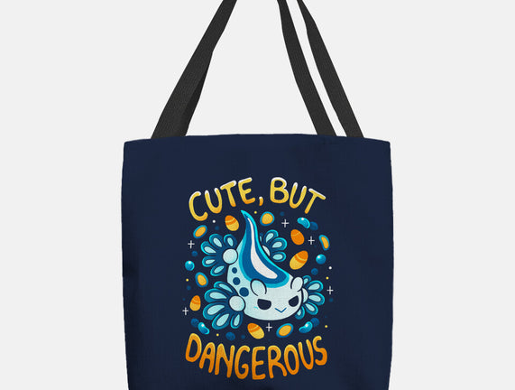 Cute But Very Dangerous