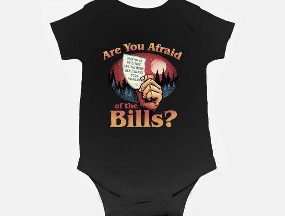 Are You Afraid Of The Bills