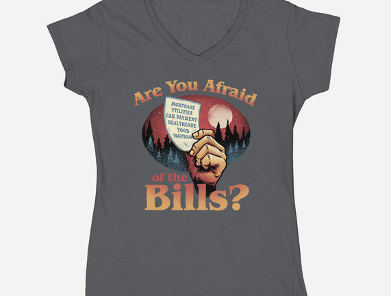 Are You Afraid Of The Bills