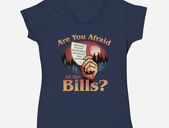 Are You Afraid Of The Bills