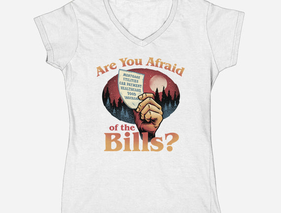 Are You Afraid Of The Bills