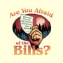 Are You Afraid Of The Bills-None-Adjustable Tote-Bag-glitchygorilla