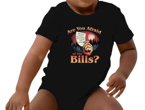 Are You Afraid Of The Bills