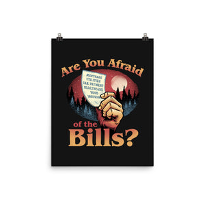 Are You Afraid Of The Bills