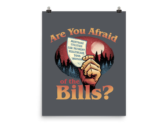 Are You Afraid Of The Bills