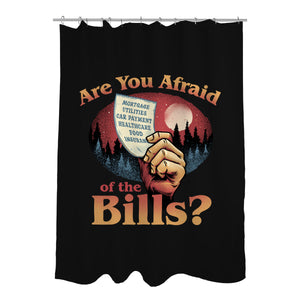 Are You Afraid Of The Bills