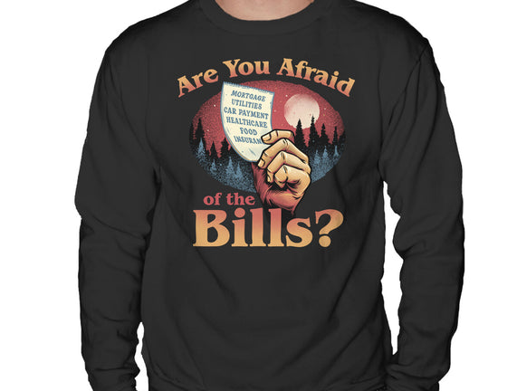 Are You Afraid Of The Bills