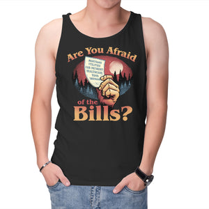 Are You Afraid Of The Bills