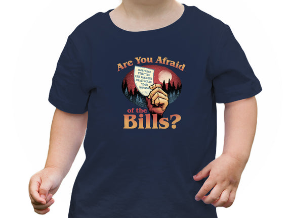 Are You Afraid Of The Bills