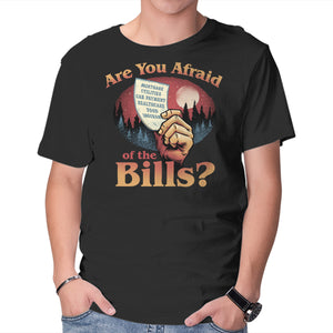 Are You Afraid Of The Bills