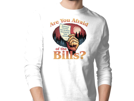 Are You Afraid Of The Bills