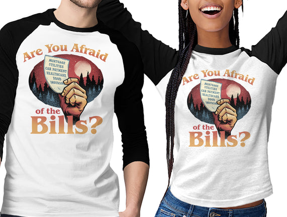Are You Afraid Of The Bills