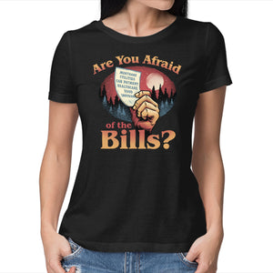Are You Afraid Of The Bills
