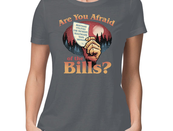 Are You Afraid Of The Bills