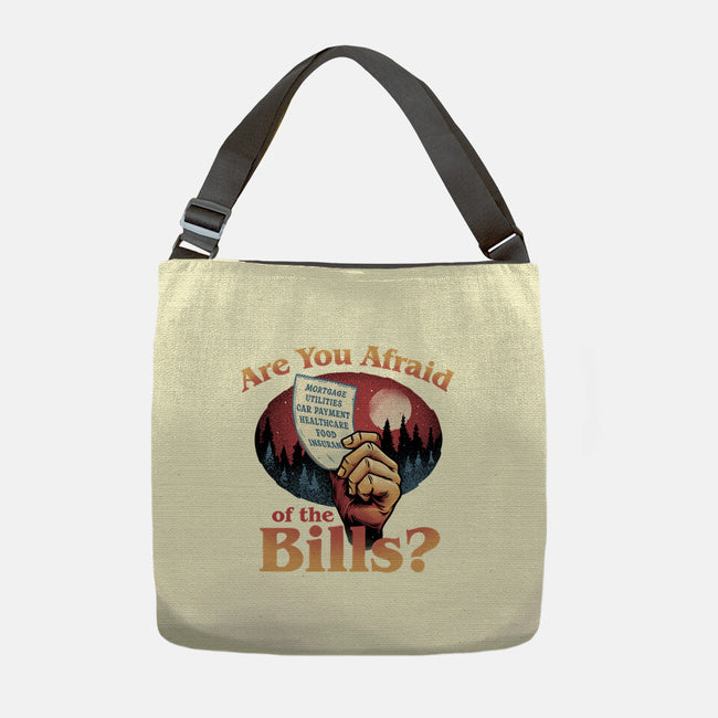 Are You Afraid Of The Bills-None-Adjustable Tote-Bag-glitchygorilla