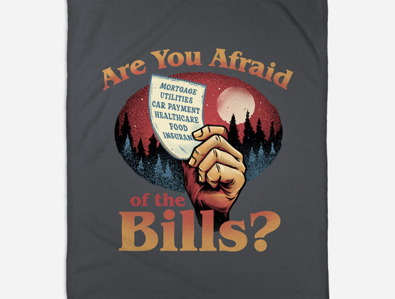 Are You Afraid Of The Bills