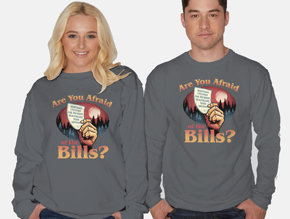 Are You Afraid Of The Bills