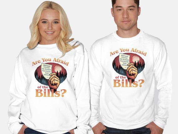 Are You Afraid Of The Bills