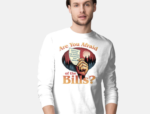 Are You Afraid Of The Bills