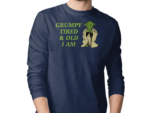 Grumpy Tired And Old