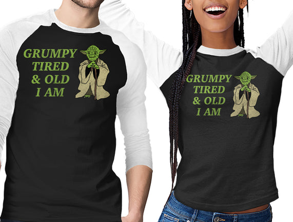 Grumpy Tired And Old
