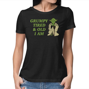 Grumpy Tired And Old