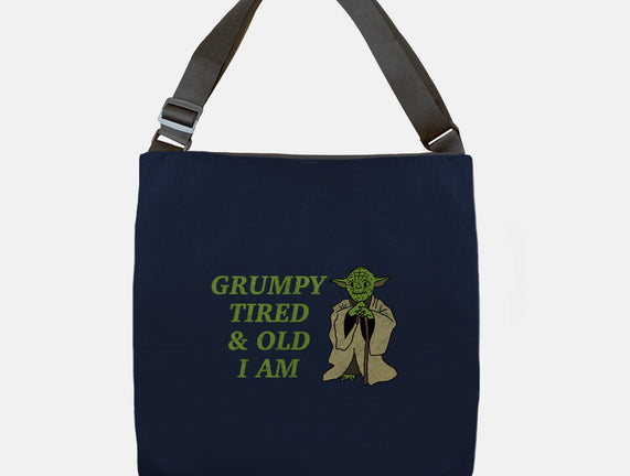 Grumpy Tired And Old