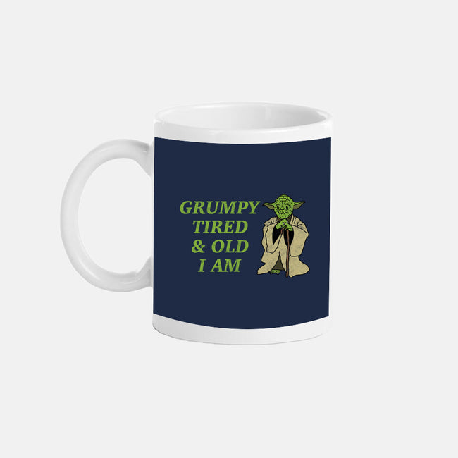 Grumpy Tired And Old-None-Mug-Drinkware-milasneeze