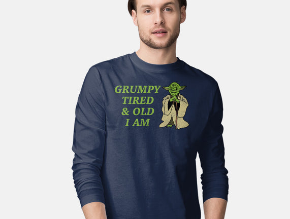 Grumpy Tired And Old
