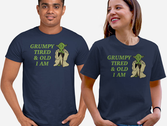 Grumpy Tired And Old