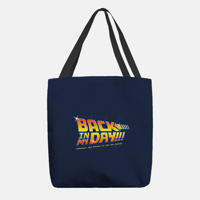 Back In My Day-None-Basic Tote-Bag-Gamma-Ray