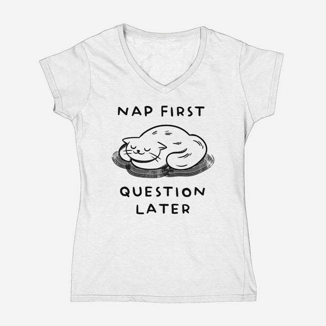 Nap First Question Later-Womens-V-Neck-Tee-FunkVampire