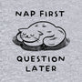 Nap First Question Later-Unisex-Crew Neck-Sweatshirt-FunkVampire
