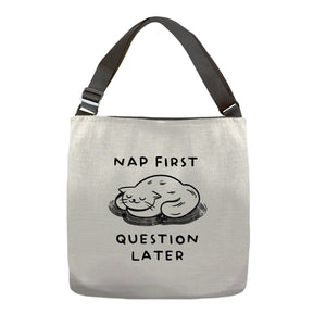 Nap First Question Later