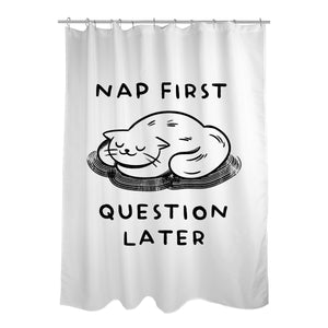 Nap First Question Later