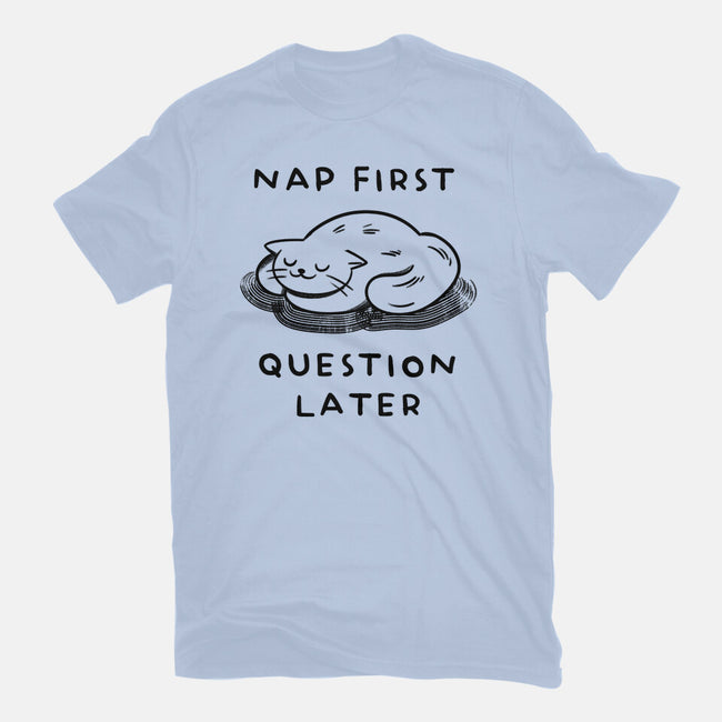 Nap First Question Later-Mens-Heavyweight-Tee-FunkVampire