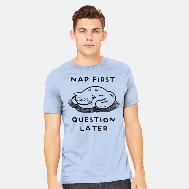 Nap First Question Later-Mens-Heavyweight-Tee-FunkVampire