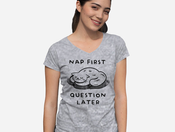 Nap First Question Later