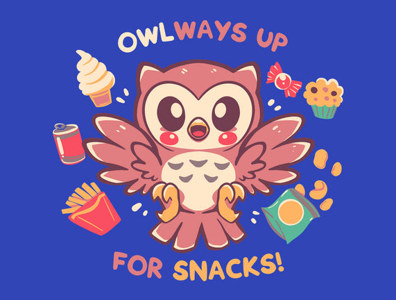 OWLways Up For Snacks