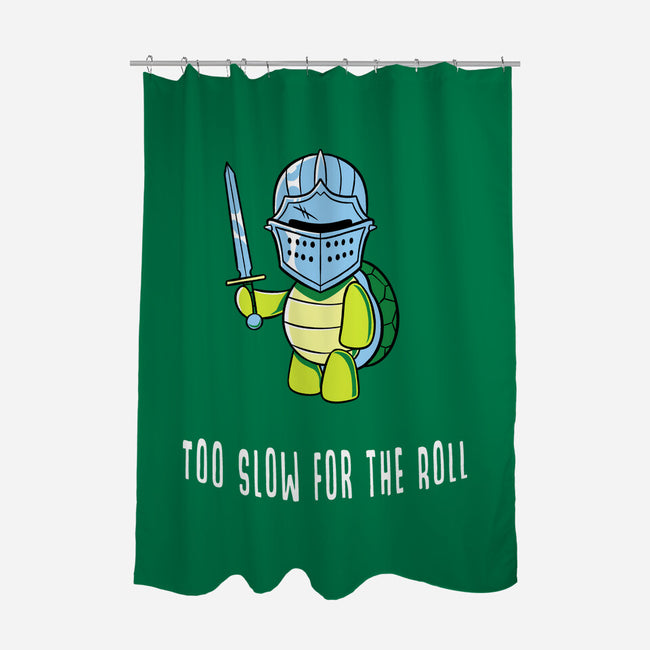 Too Slow For The Roll-None-Polyester-Shower Curtain-FunkVampire